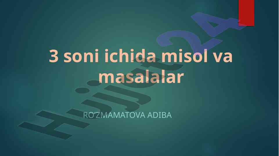 Misollar va masalalar üchun 3 soni tahlili
