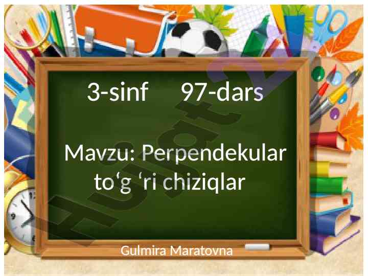 Perpendikular to‘g‘ri chiziqlar mavzusi