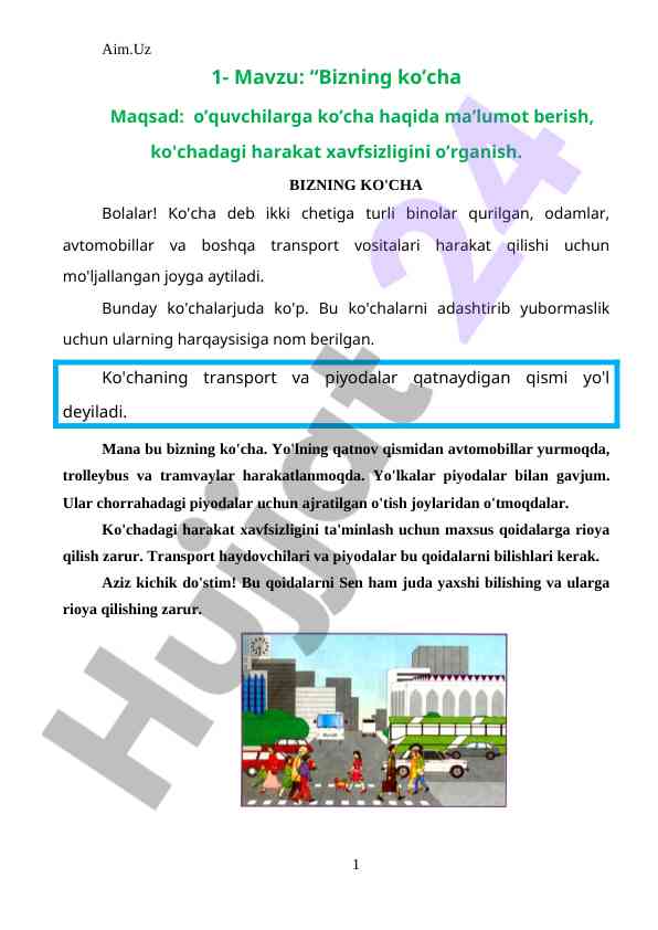 Bizning ko’cha va shaharning harakat qoidalari
