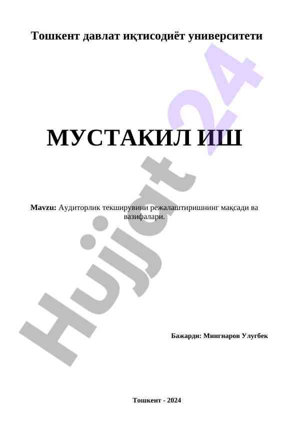 Auditorlik tekshiruvi rejalashtirishning maqsadi
