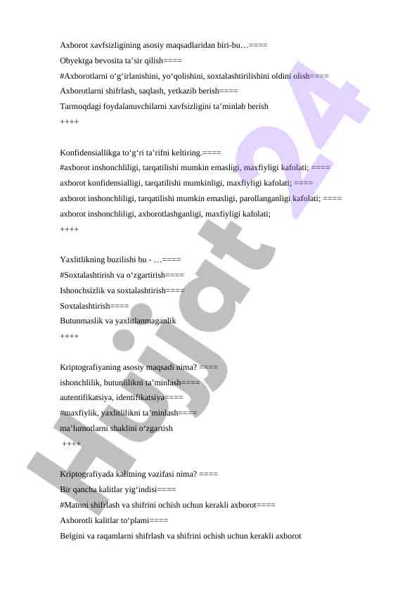 Axborot xavfsizligi asosiy maqsadlari