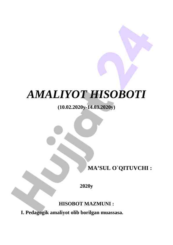 Pedagogik amaliyot hisoboti va o‘quv ishlari