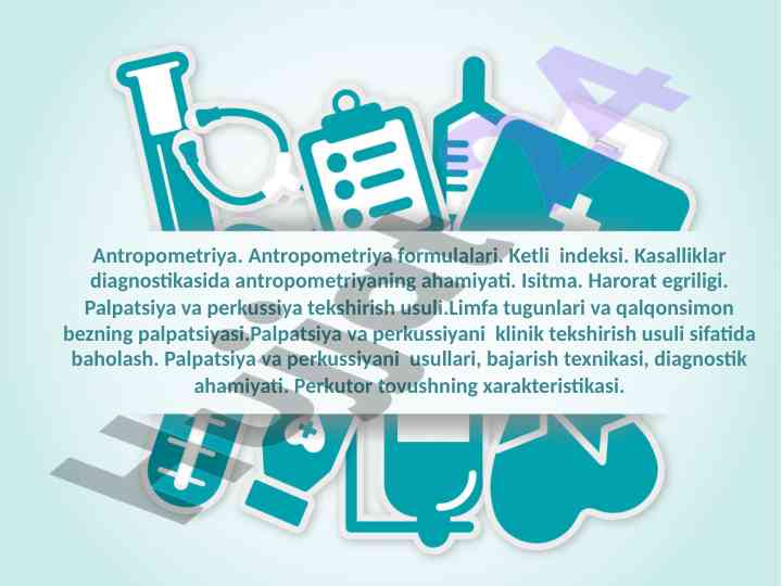 Antropometriya diagnostikasida o‘lchov usullari