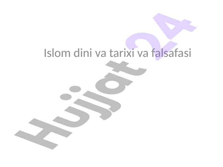 Islom dini tarixi va falsafasi