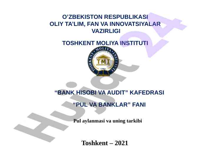 Pul aylanmasi va uning tarkibi tahlili