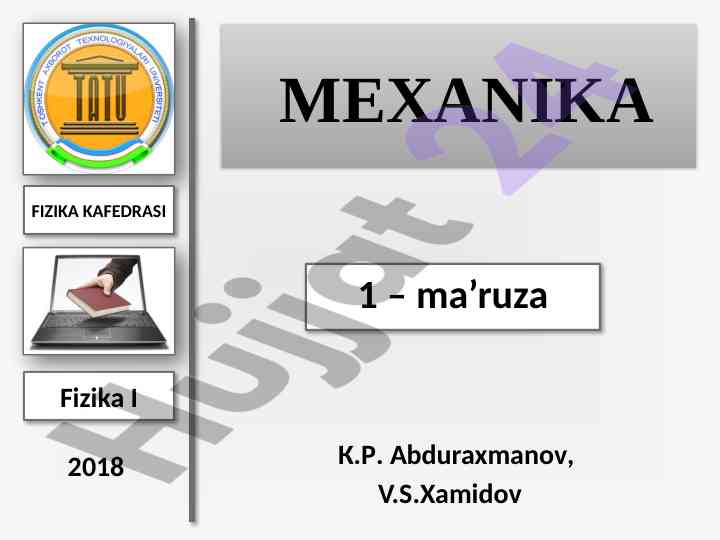 Fizika fanining asosiy vazifalari va konstruktiv metodlar