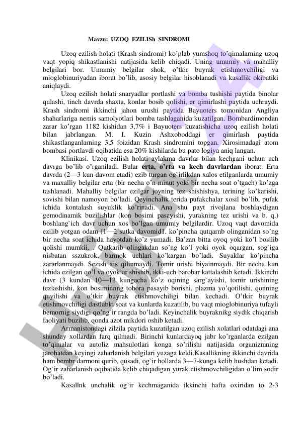 Uzoq ezilish sindromi va uning klinikasi