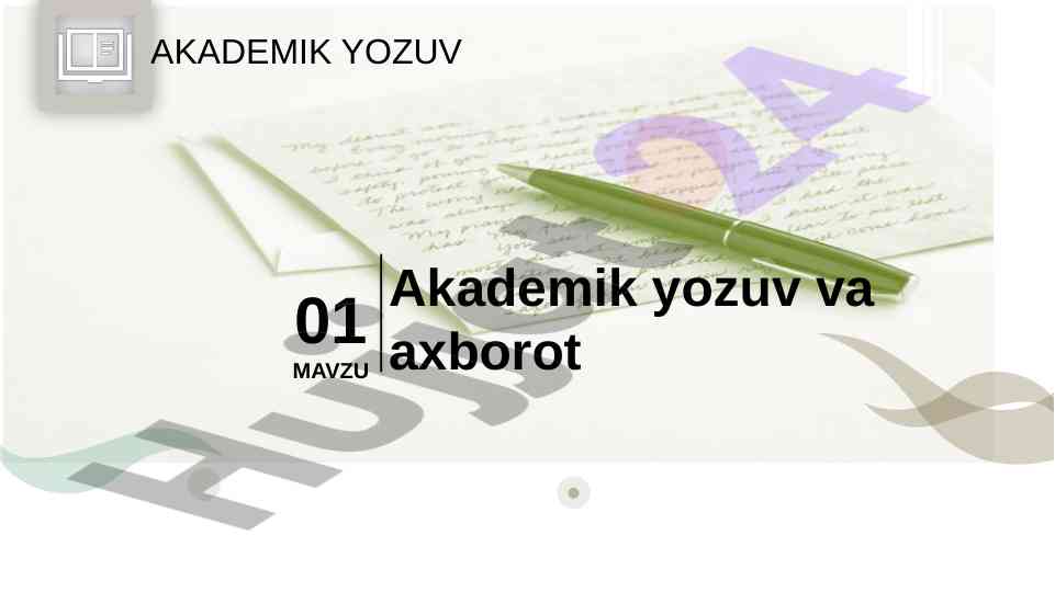 Akademik yozuv va axborot fani haqida ma'lumotlar