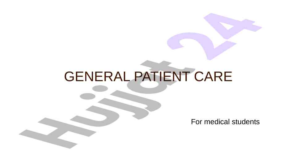 Essential principles of general patient care