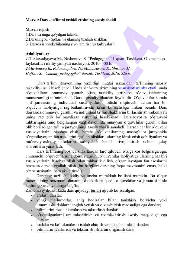 Dars - ta’limni tashkil etnishning asosiy shakli