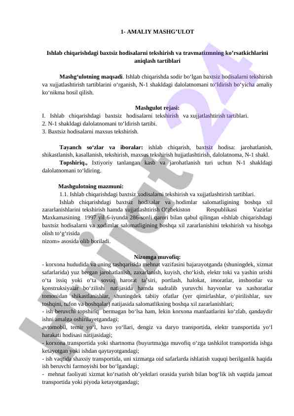 Baxtsiz hodisalarni tekshirish va hujjatlashtirish