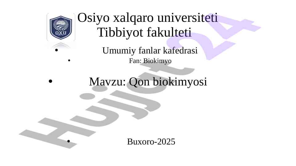 Qon biokimyosi va uning vazifalari