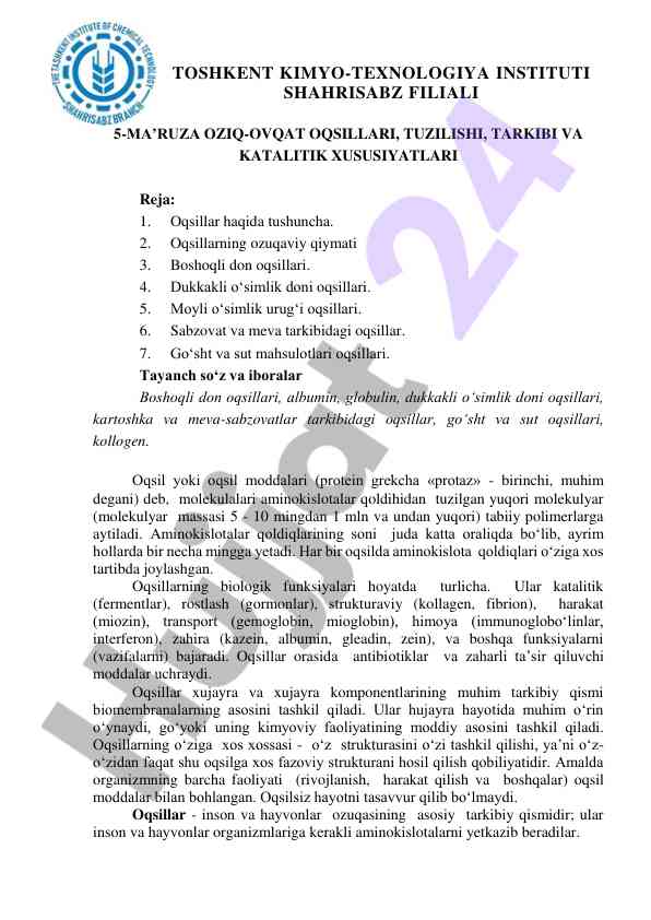 Oziq-ovqat oqsillari, tuzilishi va xususiyatlari
