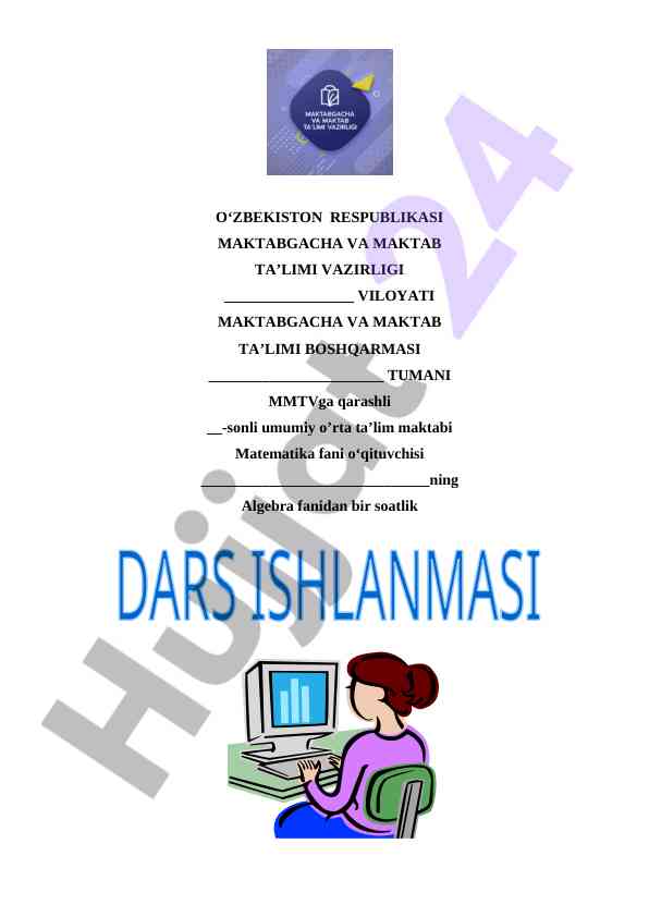 Algebraik kasrlarni ko‘paytirish va bo‘lish