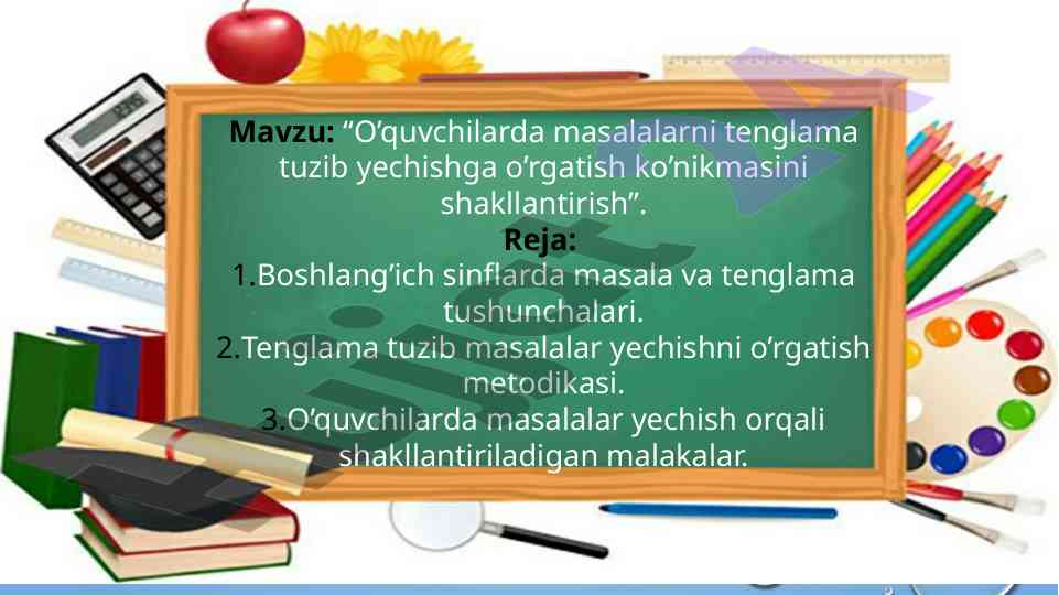 O‘quvchilarda Masalalarni Tenglama Tuzib Yechish