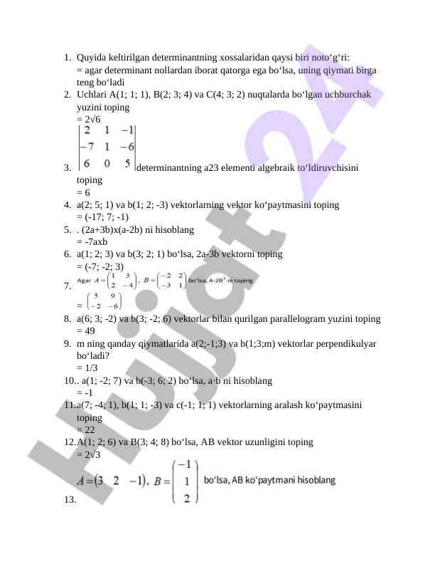 Determinant xossalari va vektorlar ko'paytmasi masalalari