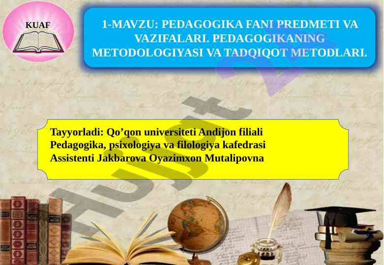 Pedagogika fanining predmeti va vazifalari