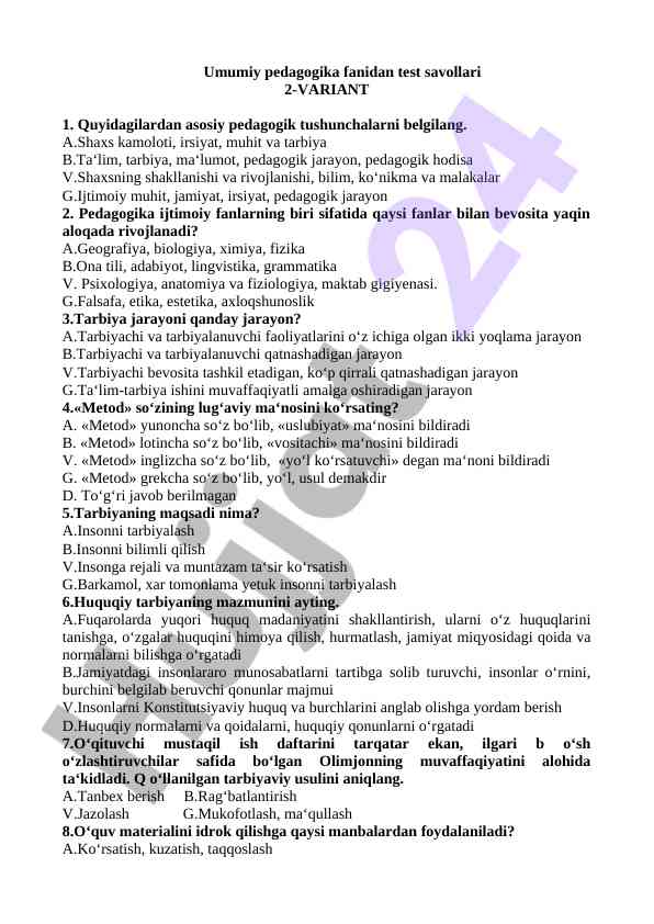Umumiy pedagogika fanidan test savollari 2-variant