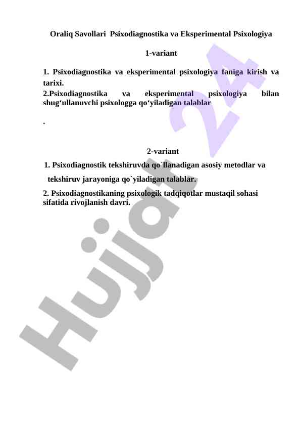 Oraliq savollari psixodiagnostika va eksperimental