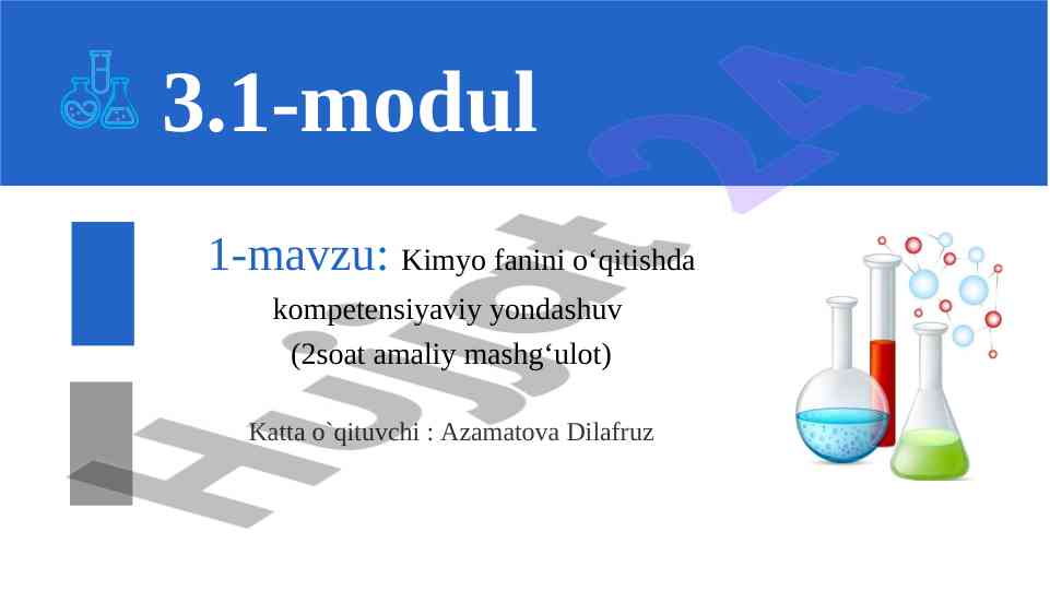 Kimyo fanida kompetensiyaviy yondashuvni o‘qitish