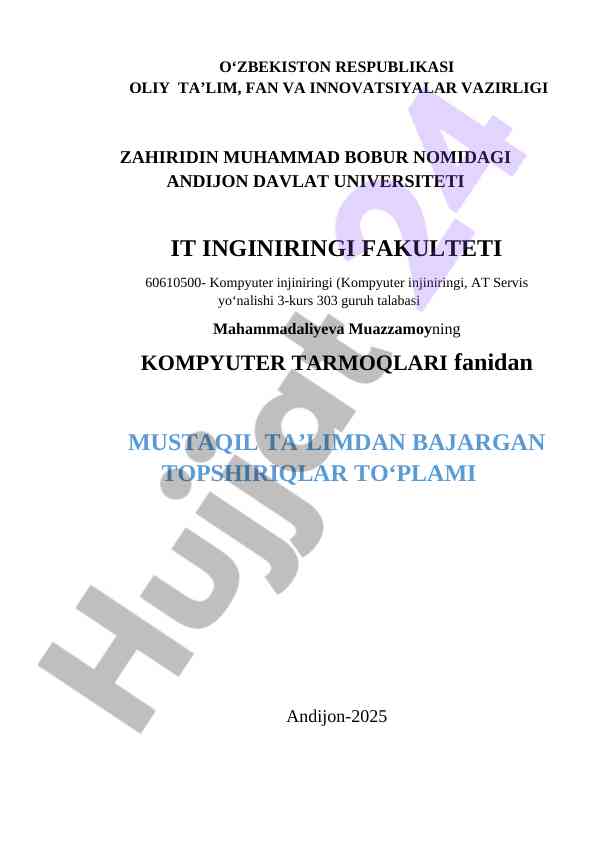 Mustaqil ta'lim dasturning kompyuter tarmoqlari