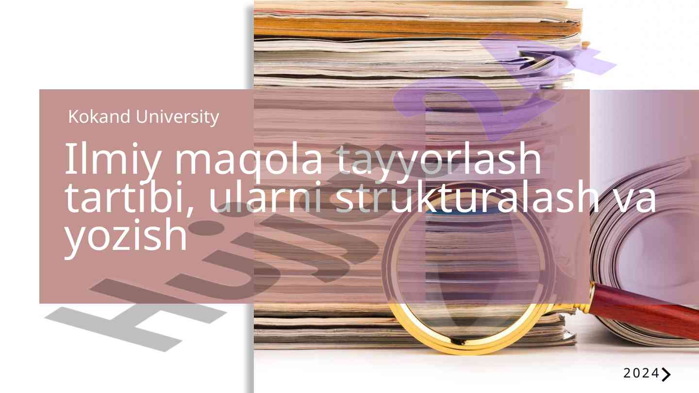 Kokand university 2024 ilmiy maqola tayyorlash tartibi