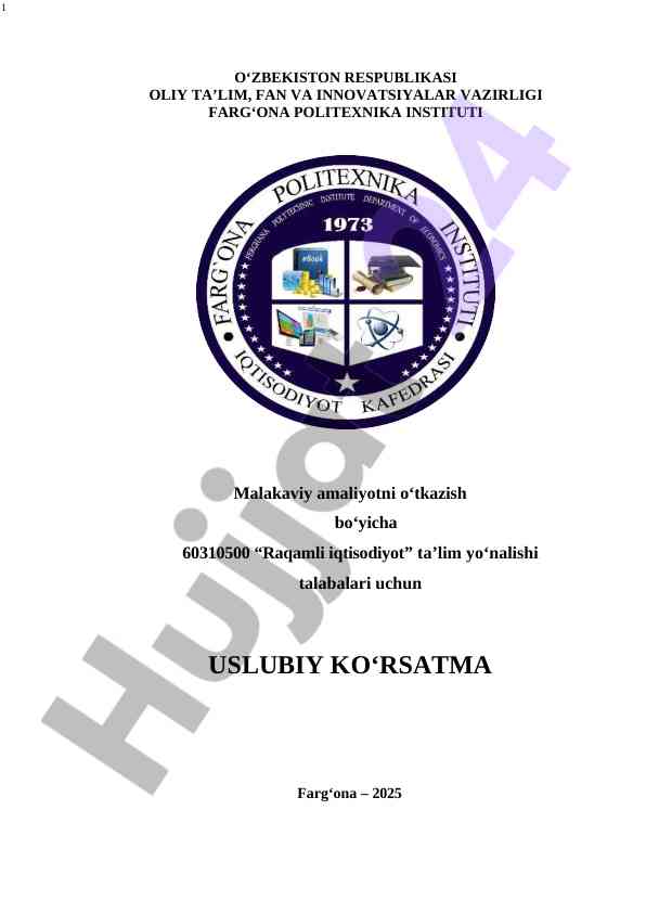 Uslubiy ko‘rsatma raqamli iqtisodiyot talabalari uchun
