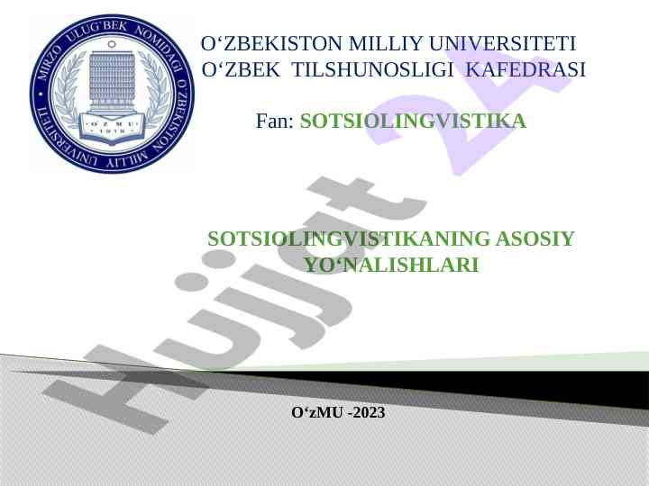 Sotsiolingvistikada asosiy yo‘nalishlar