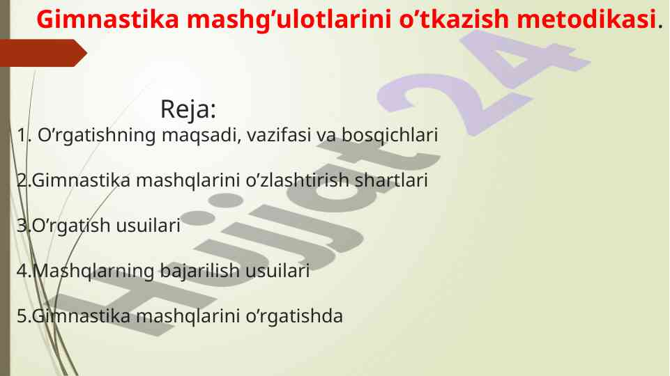 Gimnastika mashg‘ulotlarini o’tkazish metodikasi