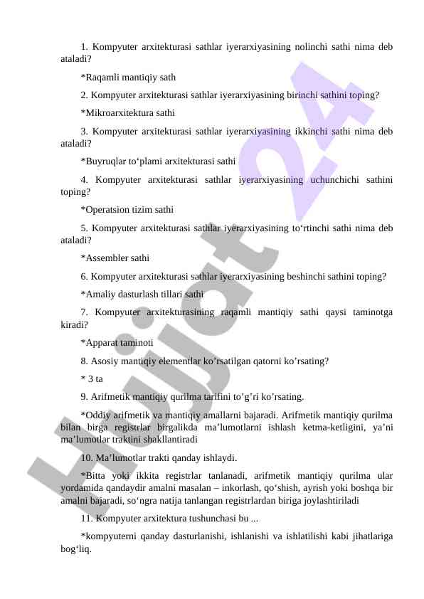 Kompyuter arxitekturasi sathlari test savollari