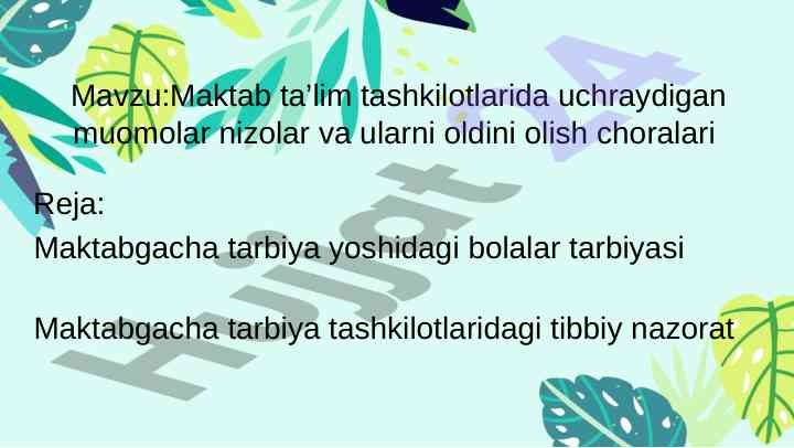 Maktab ta’limida muomala nizolarini oldini olish