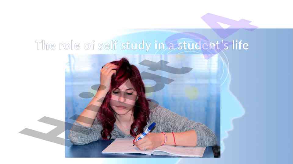 The role of self study in a student’s life