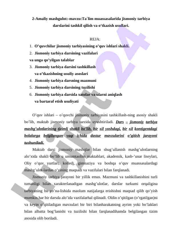 Jismoniy tarbiya darslarini o‘tkazish usullari