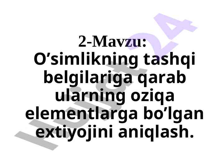 O’simlik oziqa elementlariga qarab tahlil