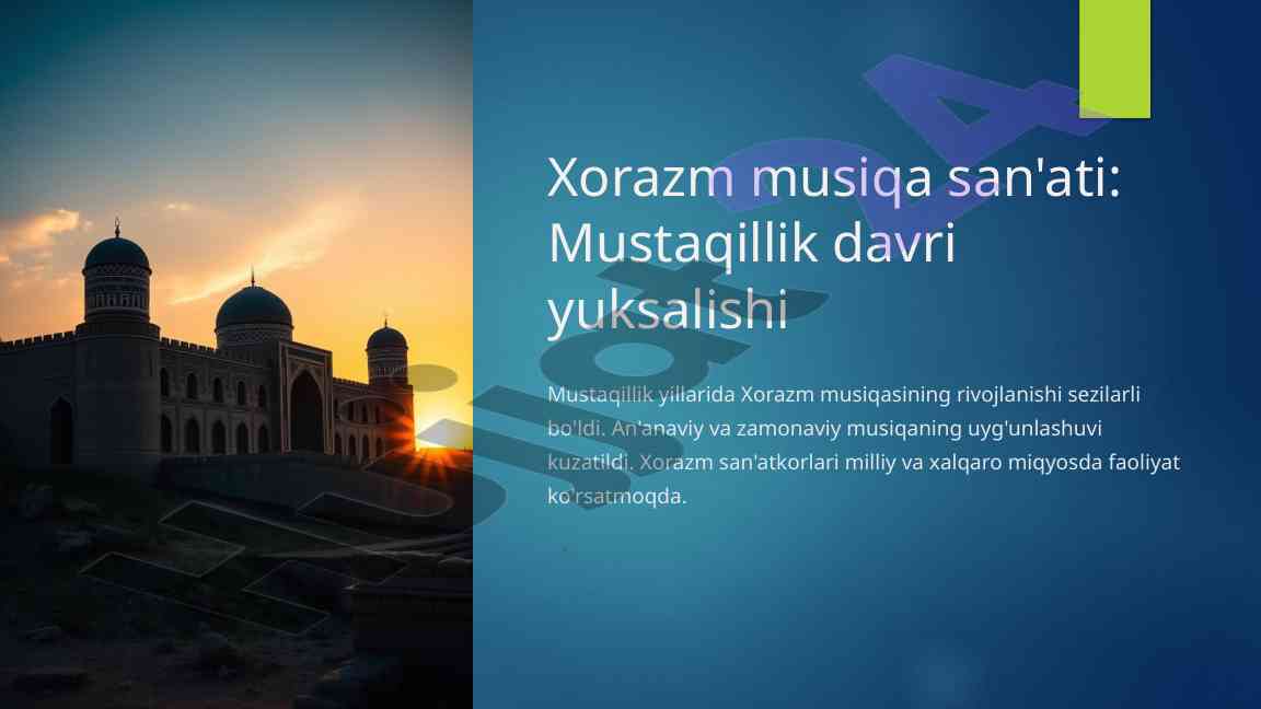 Xorazm musiqa san'ati mustaqillik davri yuksalishi