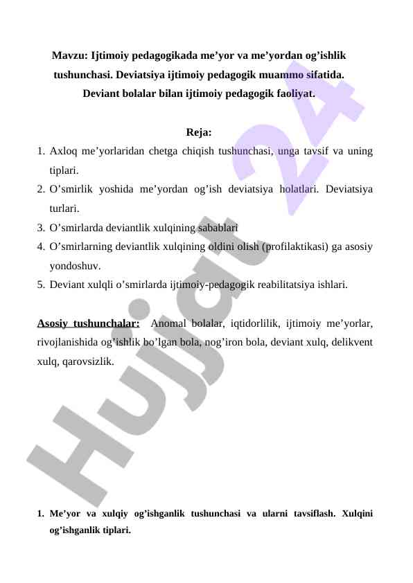 Ijtimoiy pedagogikada deviatsiya va me’yordan og’ishlik