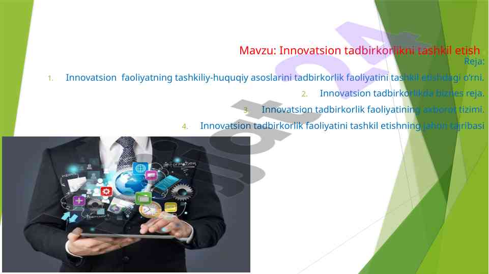 Innovatsion tadbirkorlikni tashkil etish asoslari