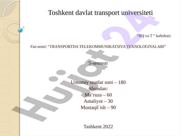 Transportda telekommunikatsiya texnologiyalari ma’ruzalar