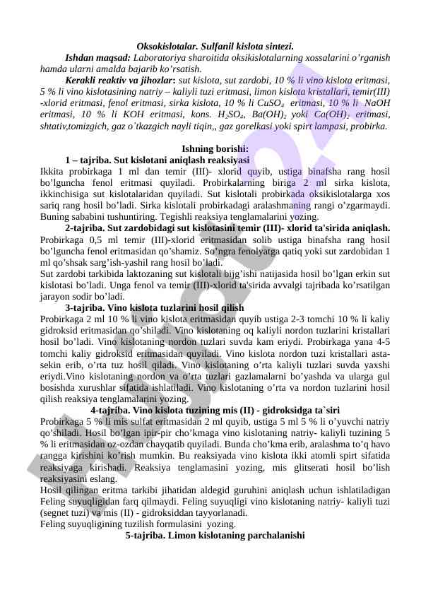 Oksikislotalar sintezi va ularning xossalari