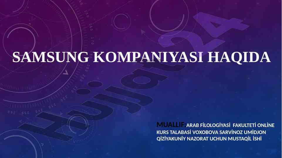 Samsung kompaniyasining dunyoviy faoliyati tahlili