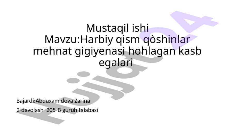 Mehnat gigiyenasi va harbiy qism qòshinlar