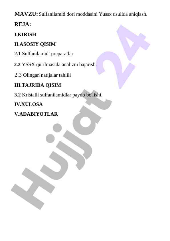 Sulfanilamid dori moddasini yussx usulida aniqlash