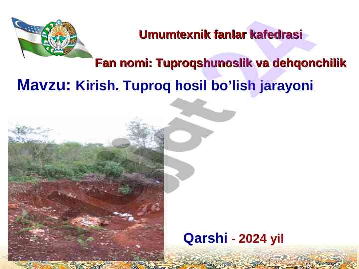 Tuproqning hosil bo'lish jarayoni va inson ishtiroki