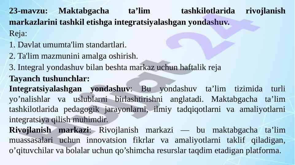 Integratsiyalashgan yondashuv maktabgacha ta’limda