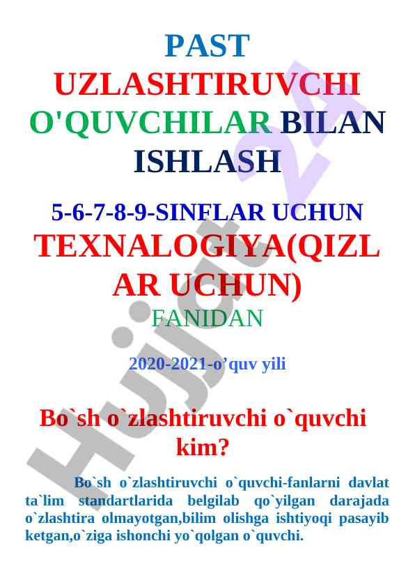 Past uzlashtiruvchi oʻquchilar bilan ishlash