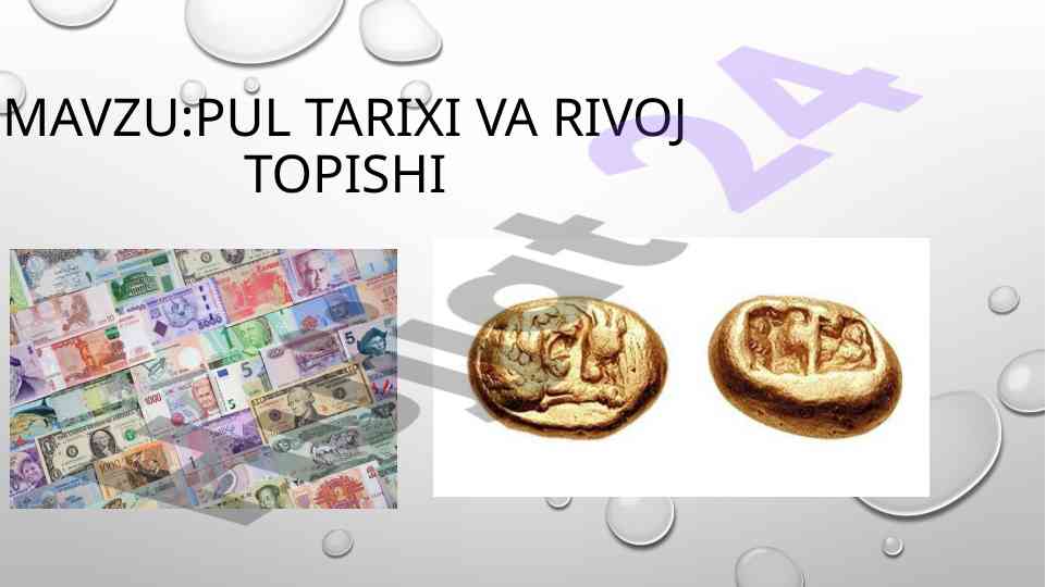 Pul tarixi va rivoj topishi tahlili