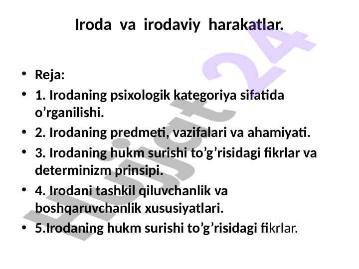 Iroda va irodaviy harakatlar psixologiyasi