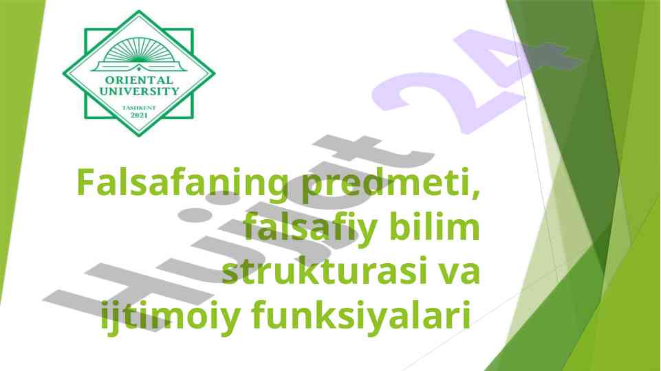 Falsafaning predmeti va falsafiy bilim strukturasi