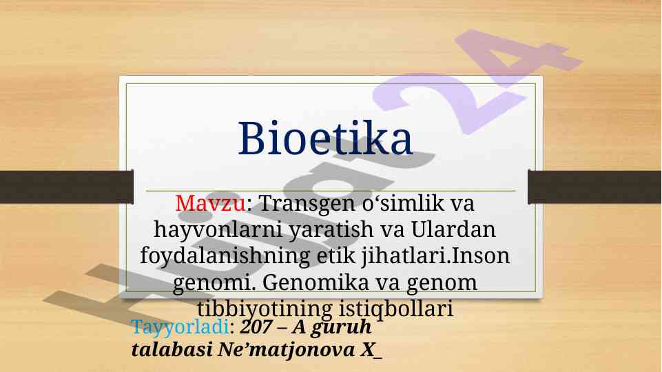 Transgen o‘simlik va hayvonlar: etik jihatlar