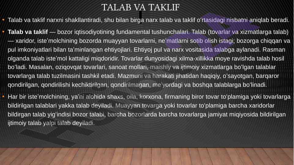 Talab va taklif narxni shakllantirishi tushunchalari